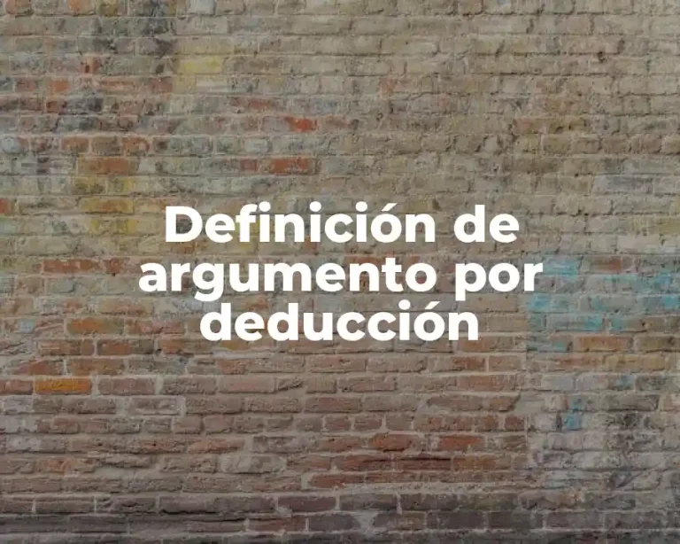 Definición de argumento por deducción