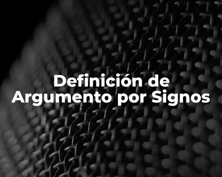 Definición de Argumento por Signos