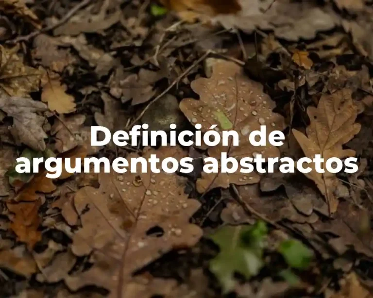 Definición de argumentos abstractos