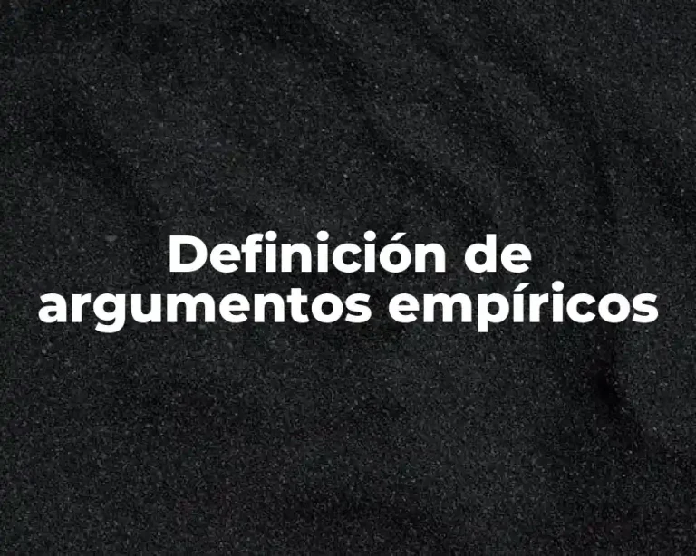 Definición de argumentos empíricos