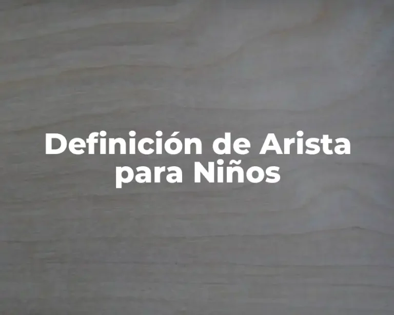 Definición de Arista para Niños