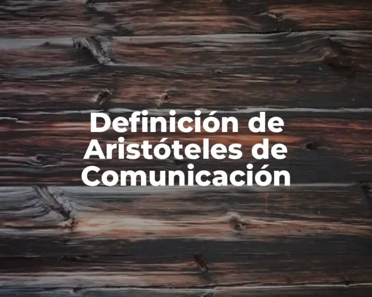 Definición de Aristóteles de Comunicación