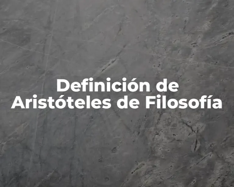 Definición de Aristóteles de Filosofía