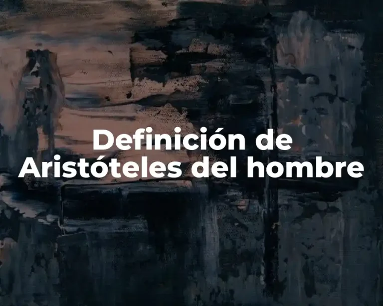 Definición de Aristóteles del hombre