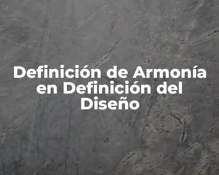 Definición de Armonía en Definición del Diseño