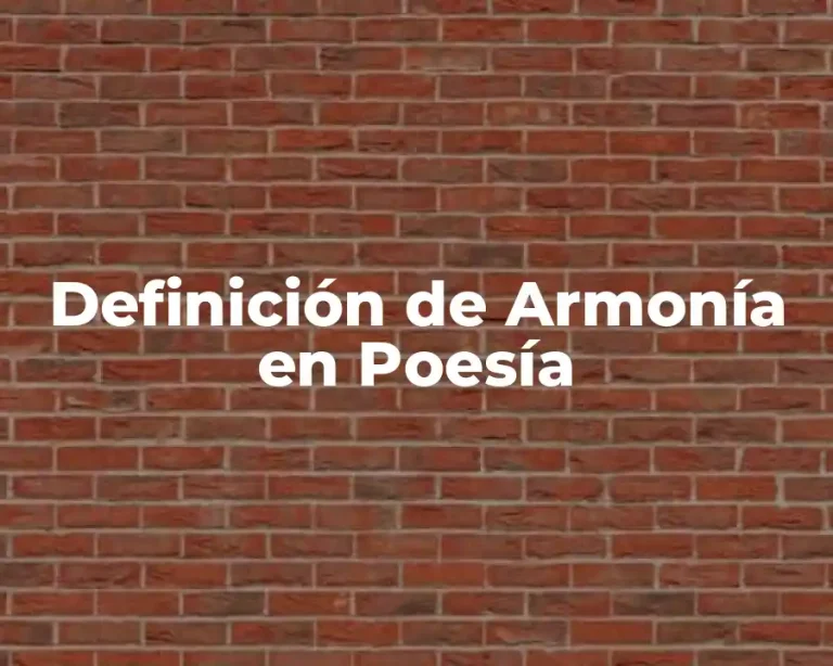 Definición de Armonía en Poesía