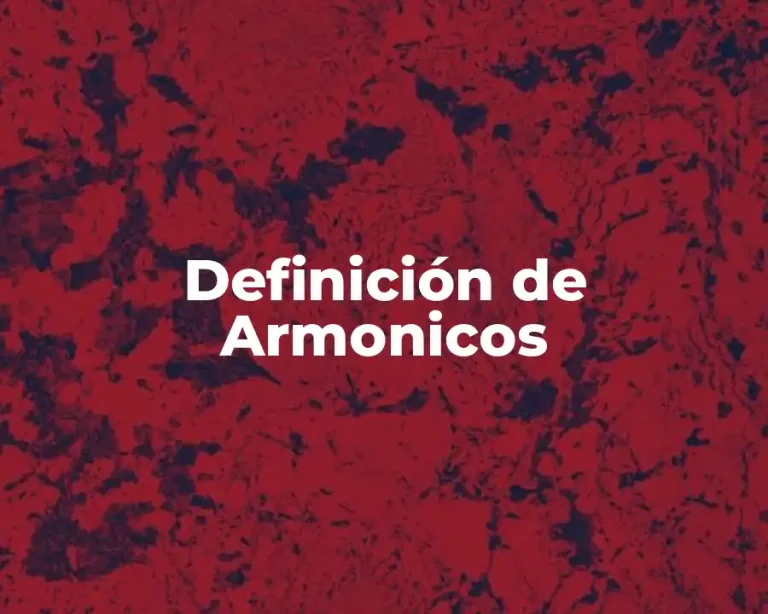 Definición de Armonicos