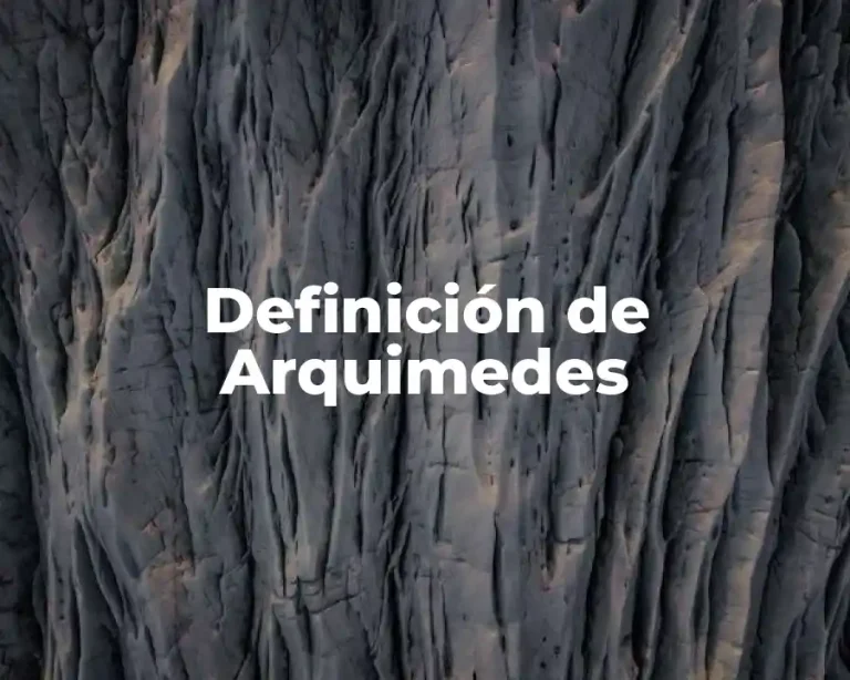 Definición de Arquimedes