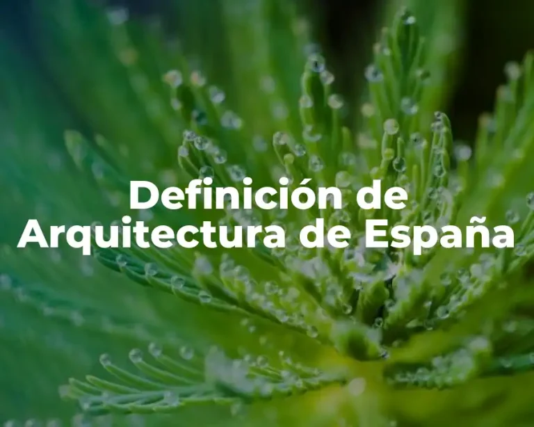 Definición de Arquitectura de España