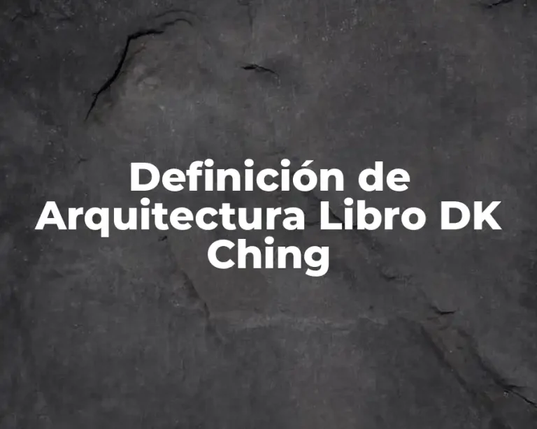 Definición de Arquitectura Libro DK Ching