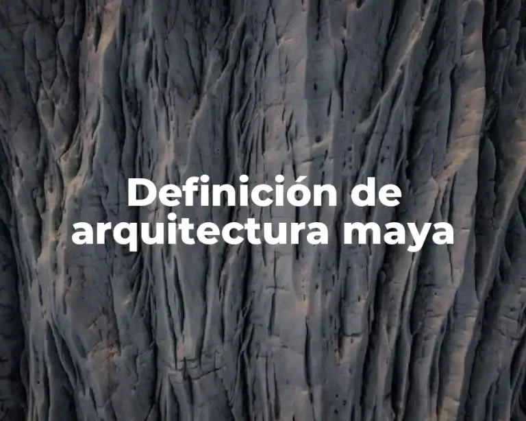 Definición de arquitectura maya