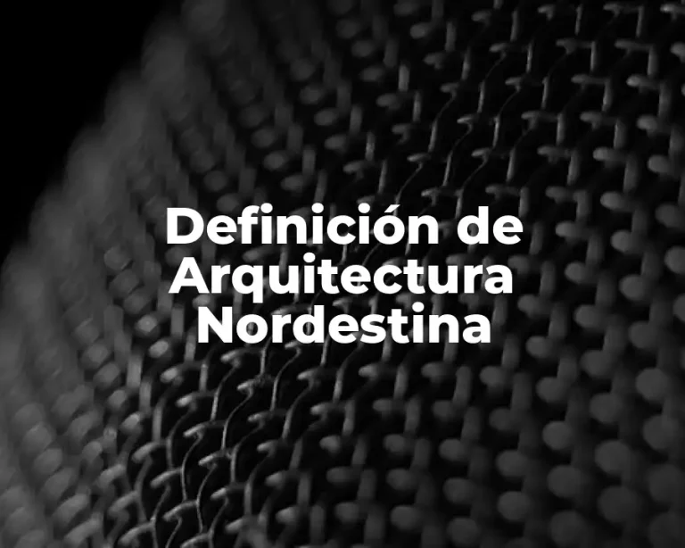 Definición de Arquitectura Nordestina