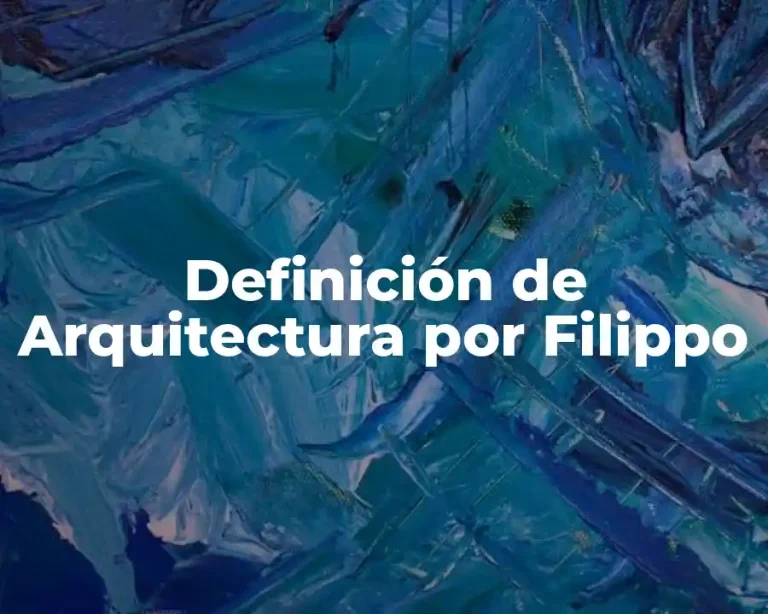 Definición de Arquitectura por Filippo