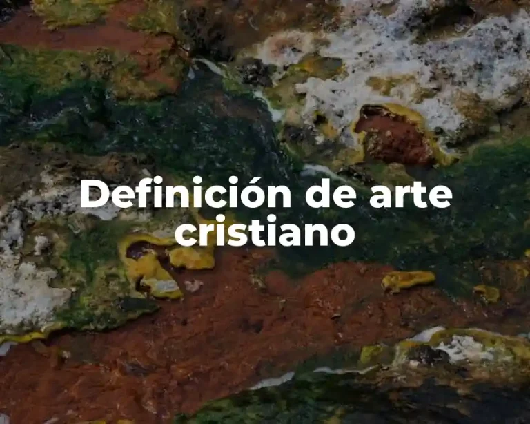 Definición de arte cristiano