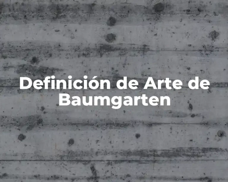 Definición de Arte de Baumgarten