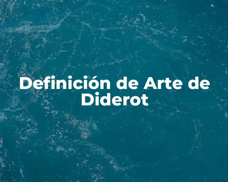 Definición de Arte de Diderot