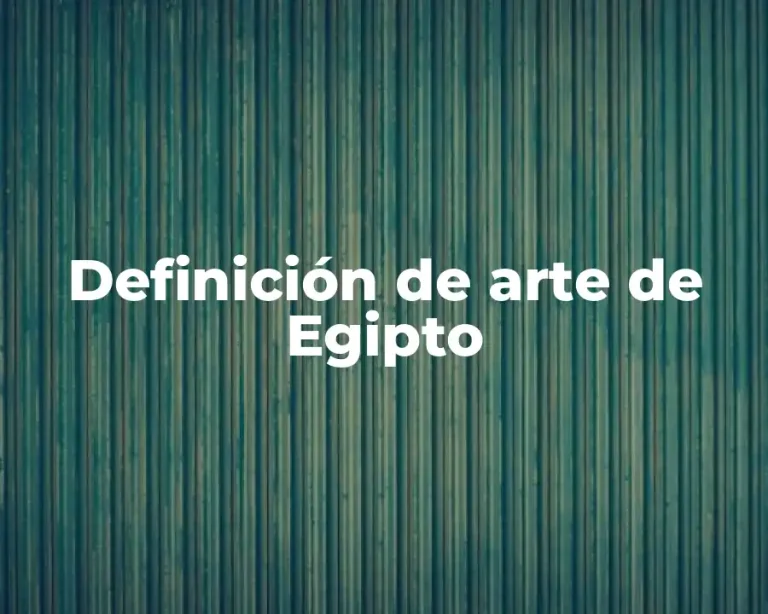 Definición de arte de Egipto