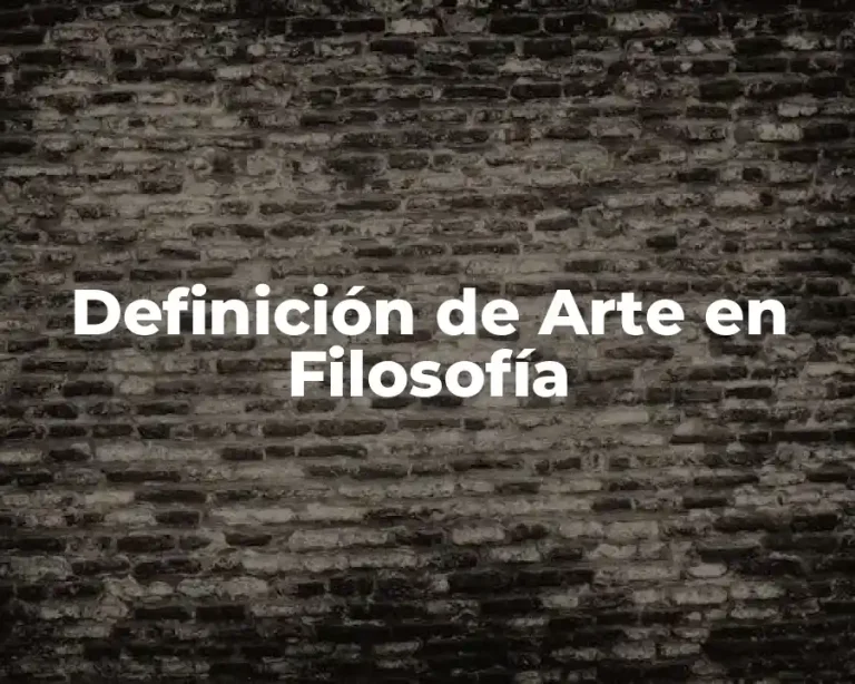 Definición de Arte en Filosofía