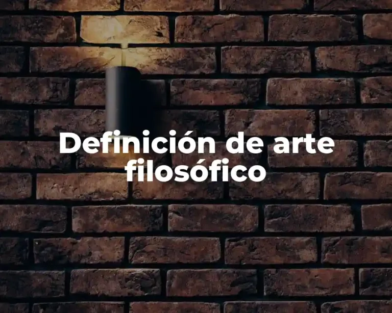 Definición de arte filosófico