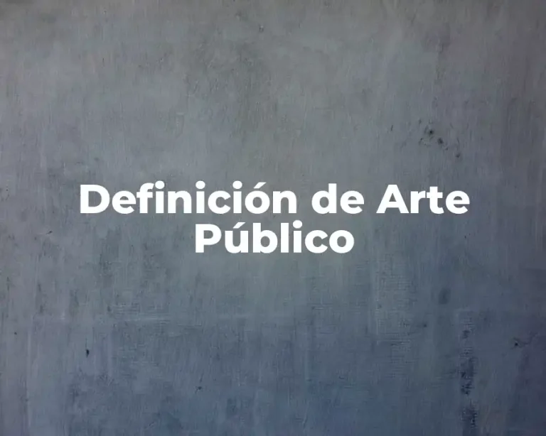 Definición de Arte Público