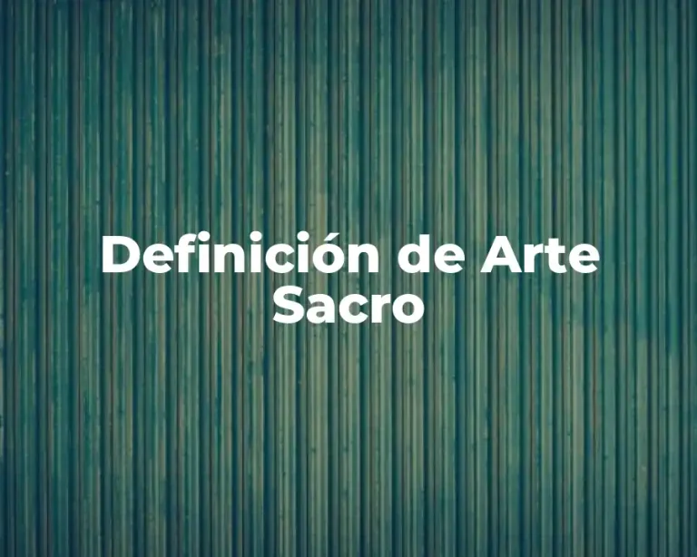 Definición de Arte Sacro