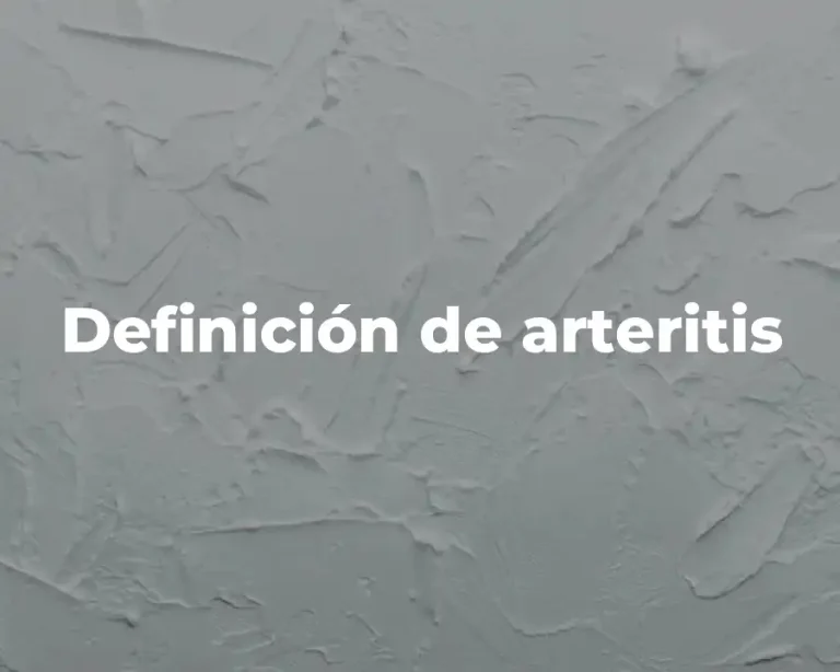 Definición de arteritis