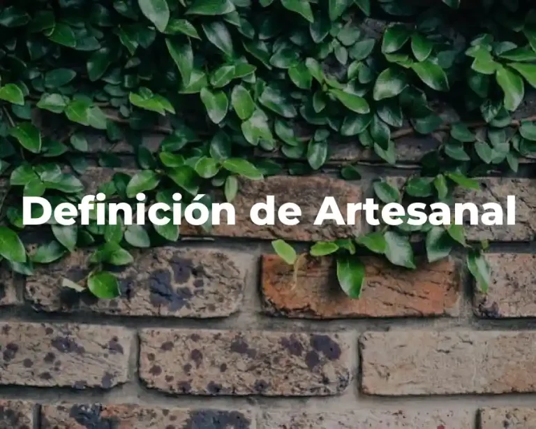 Definición de Artesanal