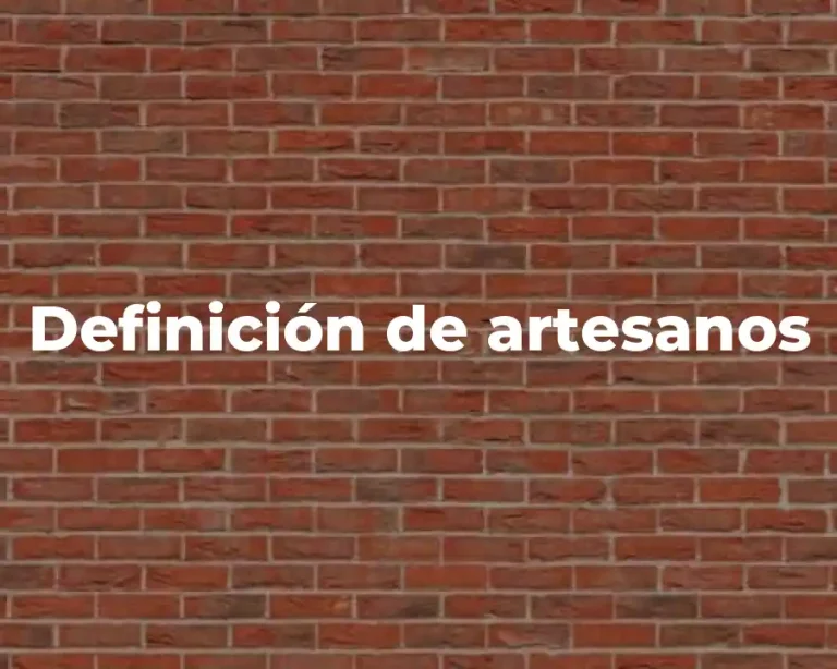 Definición de artesanos