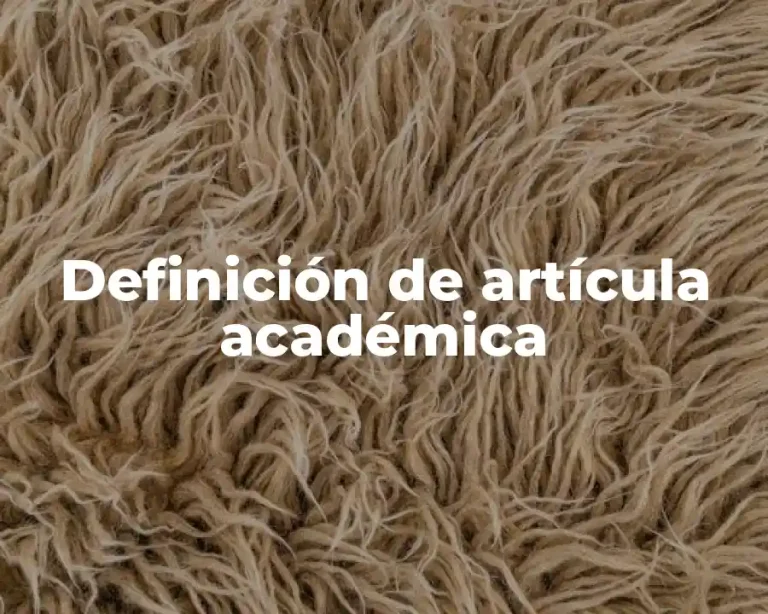 Definición de artícula académica