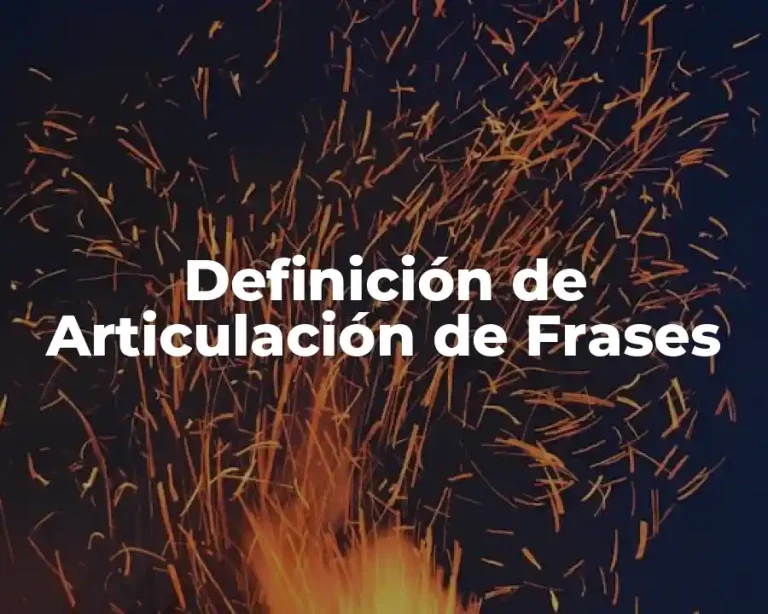 Definición de Articulación de Frases
