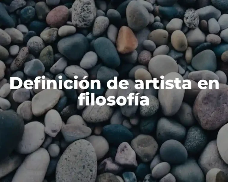 Definición de artista en filosofía