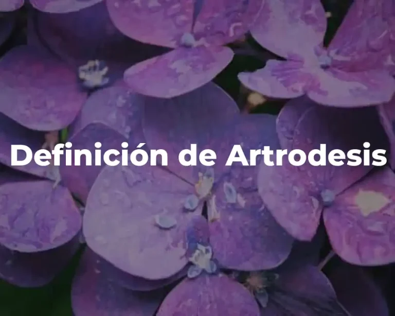 Definición de Artrodesis