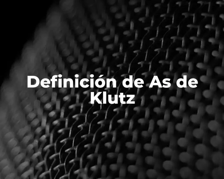 Definición de As de Klutz