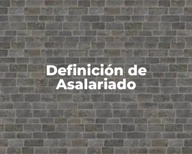 Definición de Asalariado