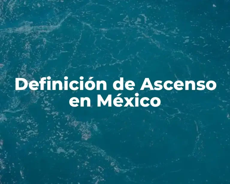 Definición de Ascenso en México