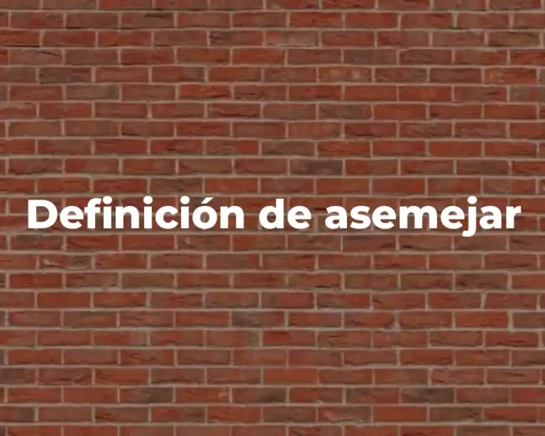 Definición de asemejar