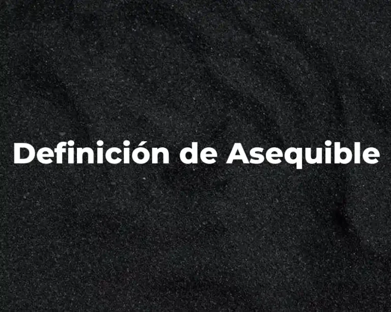 Definición de Asequible