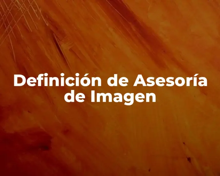 Definición de Asesoría de Imagen
