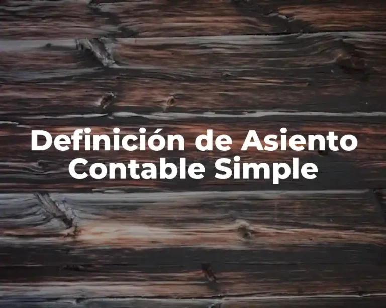 Definición de Asiento Contable Simple