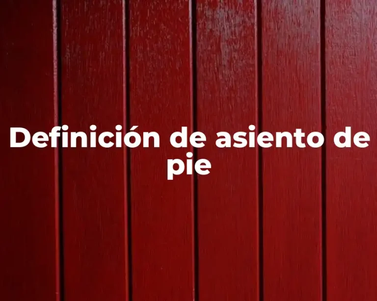 Definición de asiento de pie