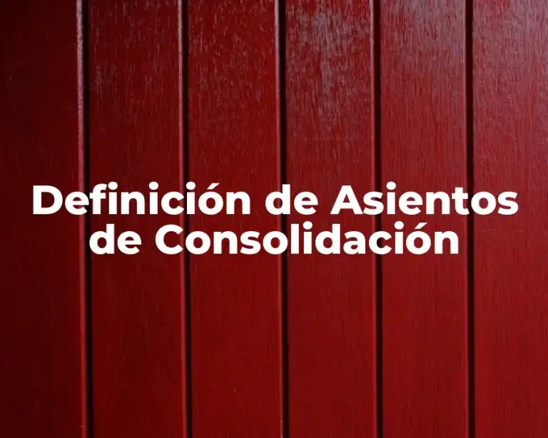 Definición de Asientos de Consolidación