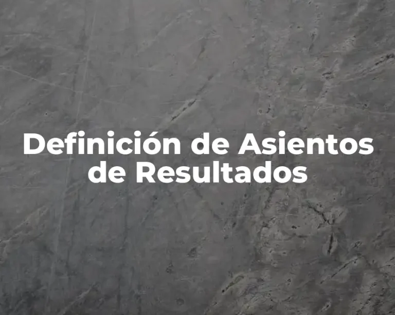Definición de Asientos de Resultados