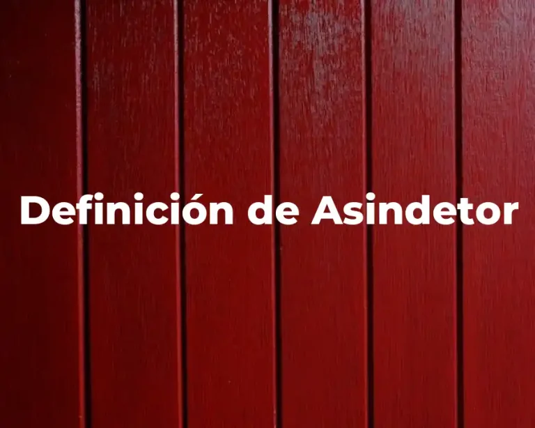Definición de Asindetor