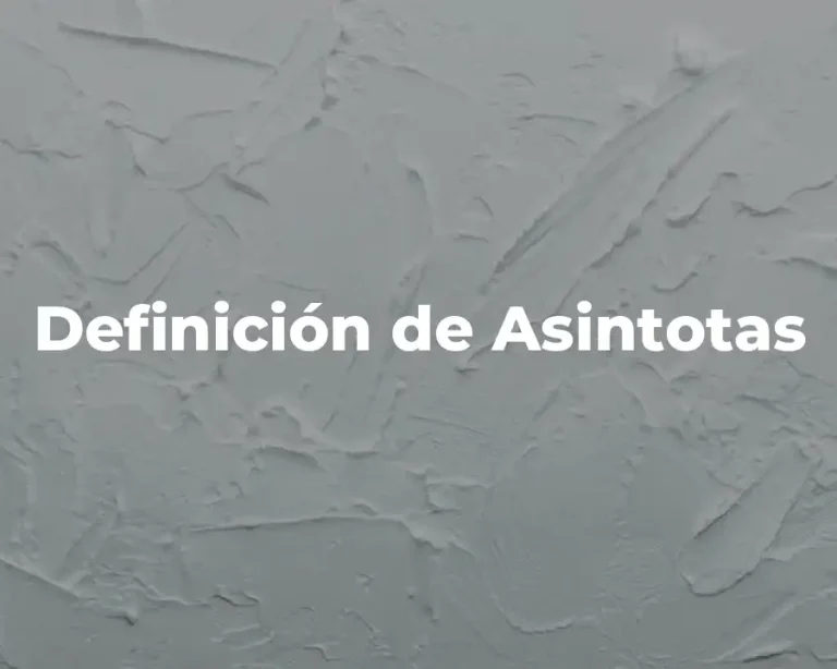 Definición de Asintotas