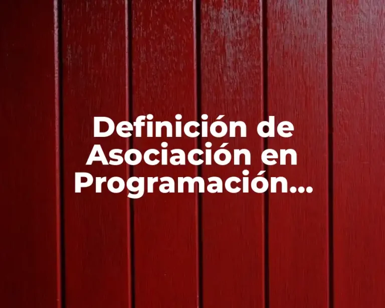 Definición de Asociación en Programación Orientada a Objetos