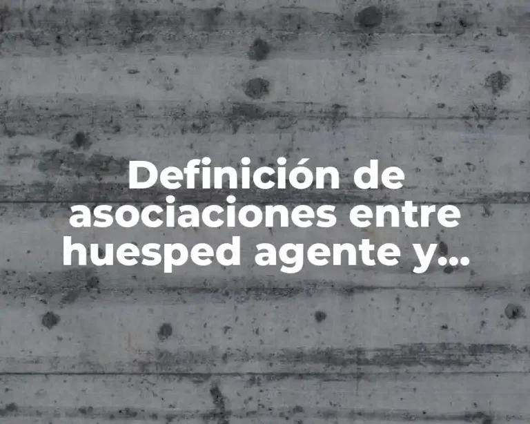 Definición de asociaciones entre huesped agente y ambiente