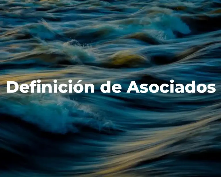 Definición de Asociados
