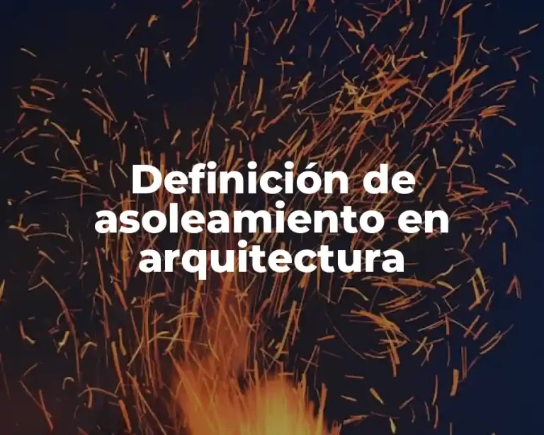 Definición de asoleamiento en arquitectura