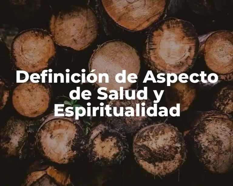 Definición de Aspecto de Salud y Espiritualidad