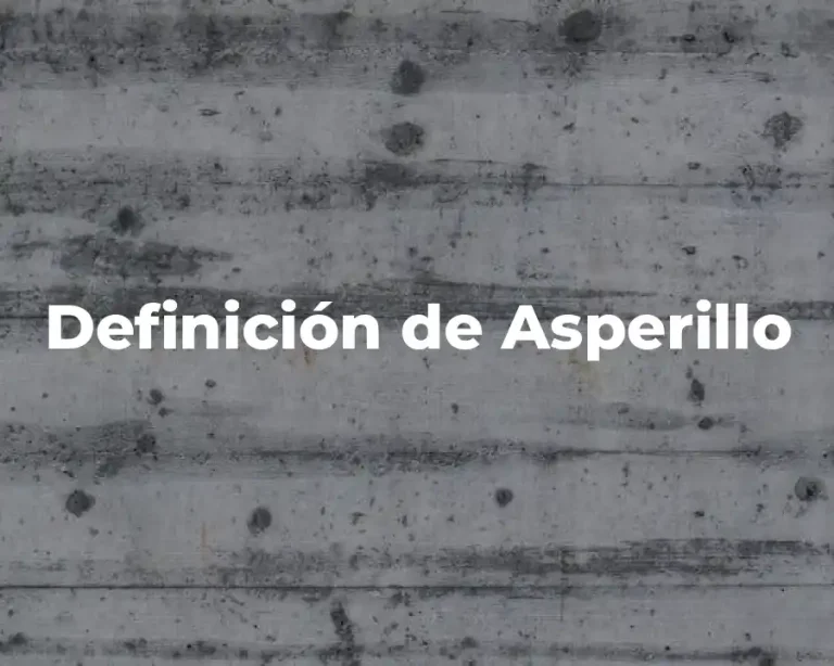 Definición de Asperillo